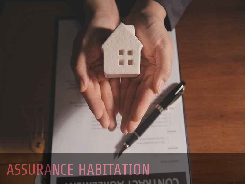 Assurance habitation